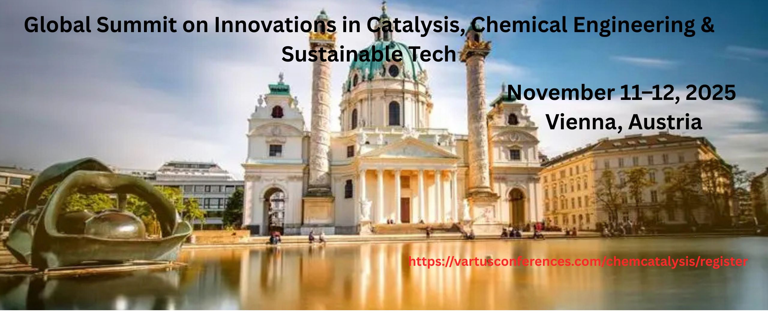 Global Summit on Innovations in Catalysis, Chemical Engineering & Sustainable Tech
